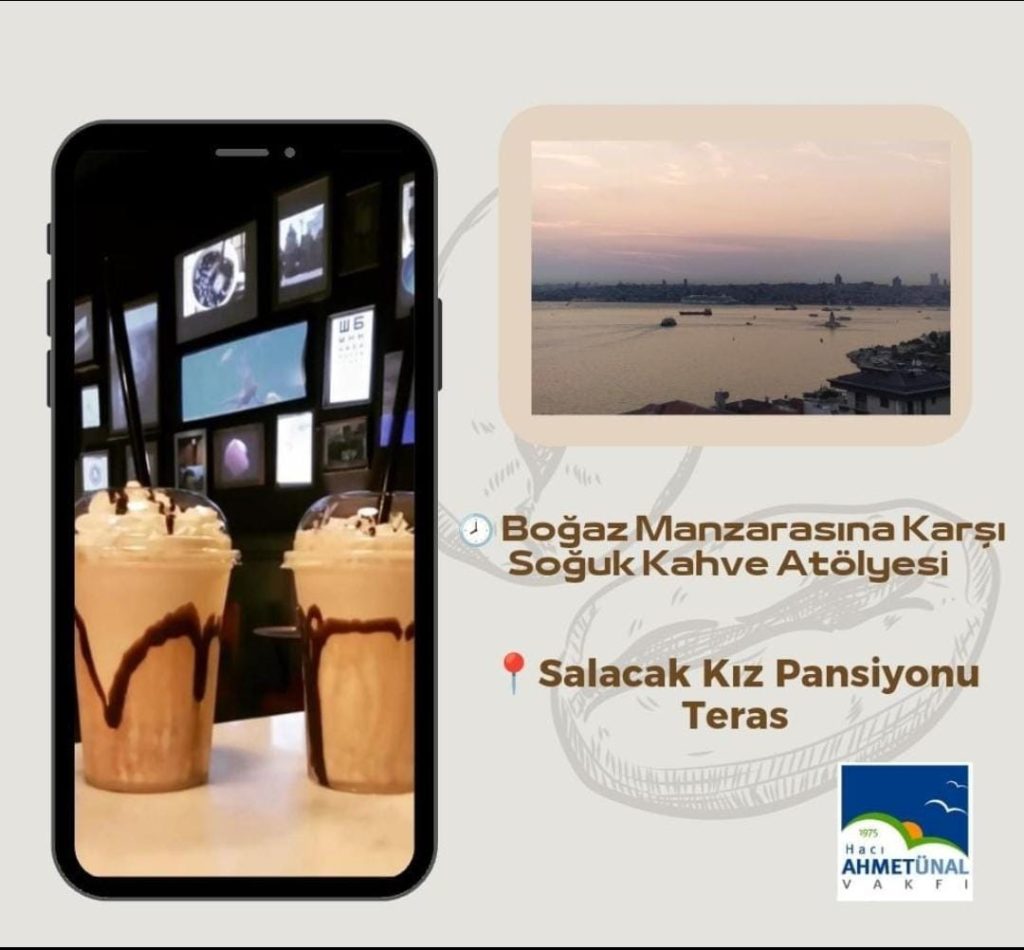 Salacak Kız Pansiyonu Soğuk Kahve Etkinliği