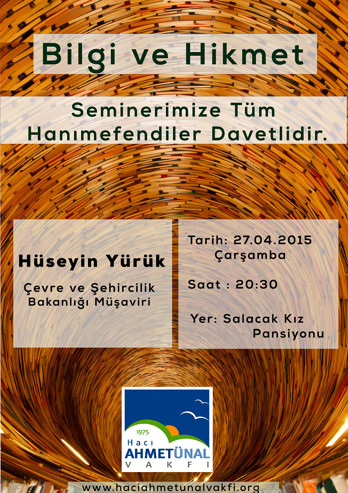 Bilgi ve Hikmet Seminerimize Davetlisiniz